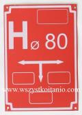 Tabliczki informacyjne do hydrantu 80, tablica orientacyjna, tabliczka
